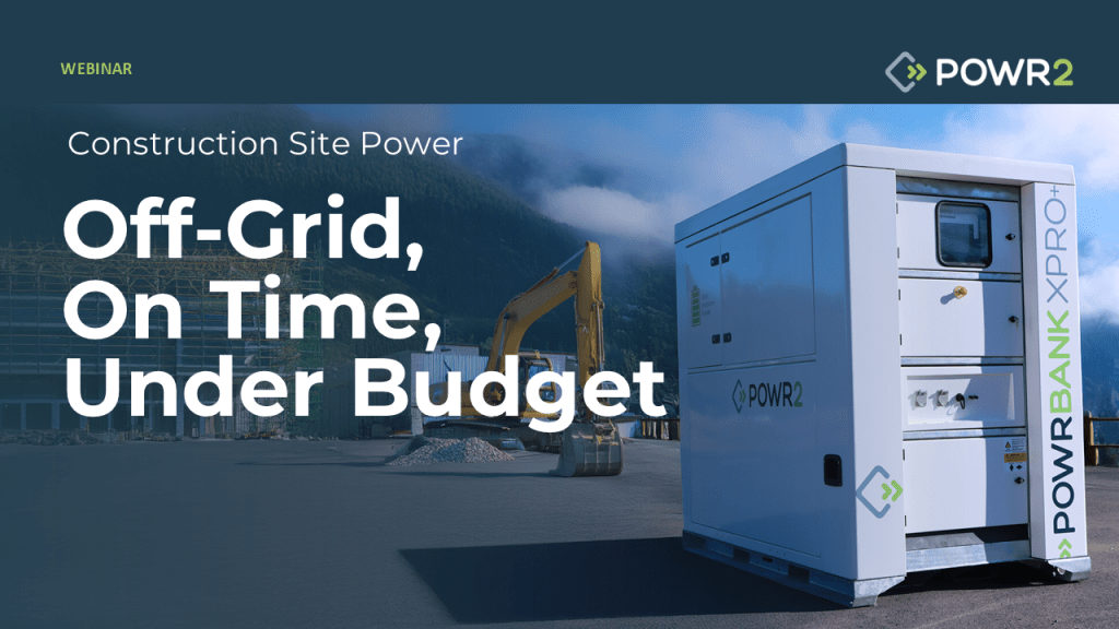 Join the POWR2 webinar on Efficient Power Solutions for Construction and learn how mobile battery energy storage is a game changer for the construction industry.