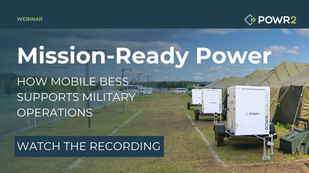 WEBINAR | Mission-Ready Power: How Mobile BESS Supports Military Operations WEBINAR | Mission-Ready Power: How Mobile BESS Supports Military Operations